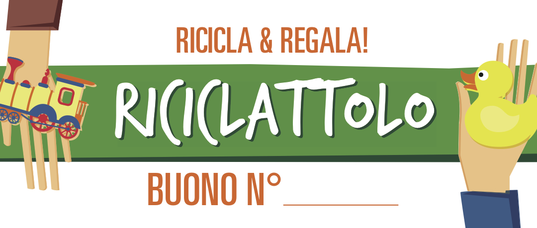 RICICLATTOLO E LUDOTECA DELLO SCAMBIO