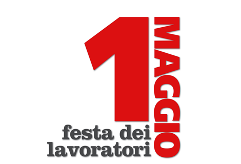 1 Maggio 2016, Onore al Lavoro