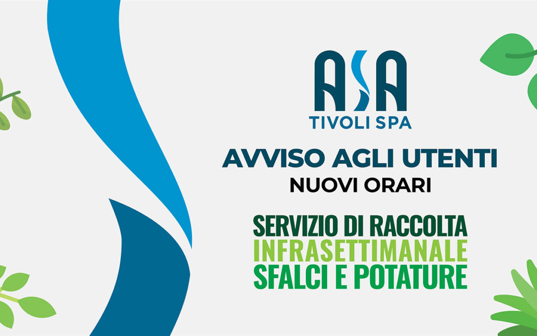 Avviso – Nuovi orari raccolta infrasettimanale sfalci e potature