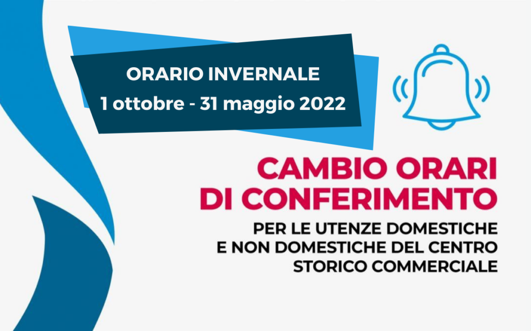 Cambio orari di conferimento rifiuti Centro Storico dal 1 ottobre al 31 maggio 2022