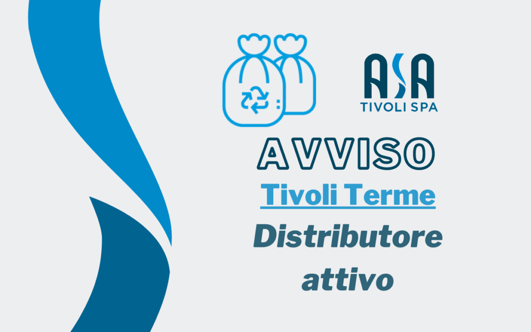 AVVISO – Ripristinato il distributore sacchi Tivoli Terme