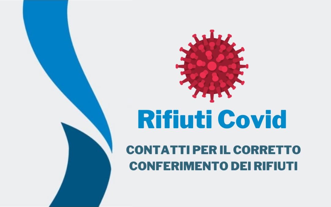 Come si conferiscono i rifiuti quando si è positivi al Covid-19?