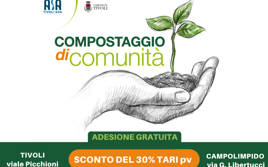 Incontro pubblico: al via il compostaggio di Comunità per Tivoli e Campolimpido