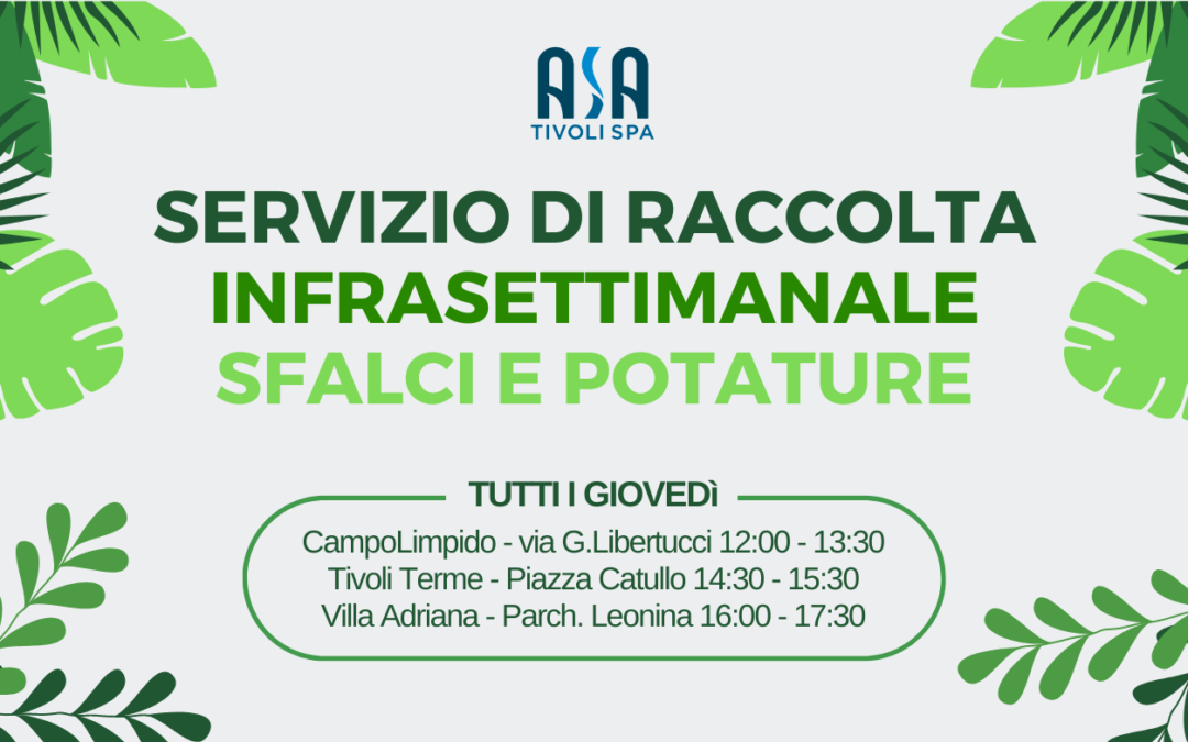 Attivo dal 7 Marzo 2024 la raccolta infrasettimanale di sfalci e potature il giovedì