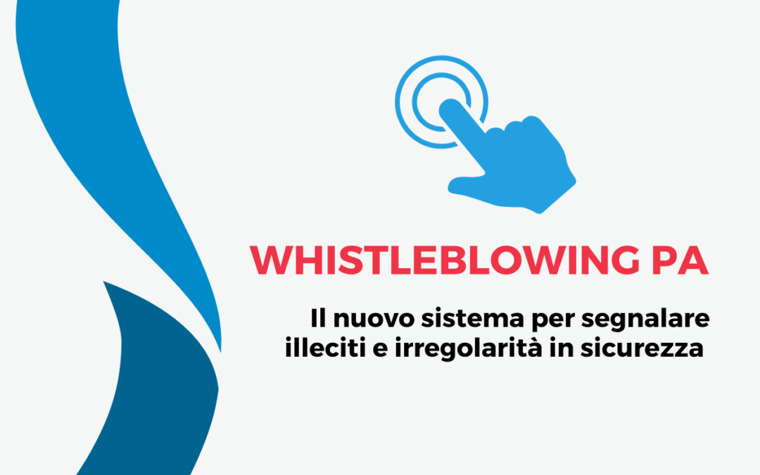 Nuova Piattaforma Whistleblowing: Sicurezza e Riservatezza nelle Segnalazioni di Illeciti