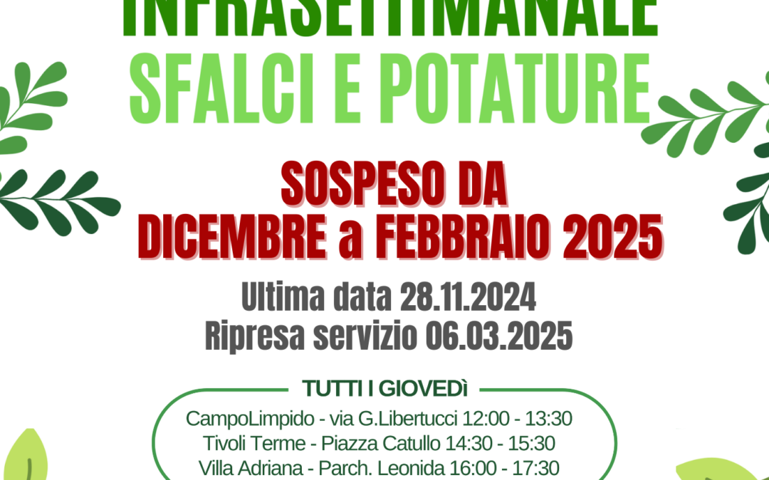 Sospensione servizio di raccolta infrasettimanale sfalci e potature